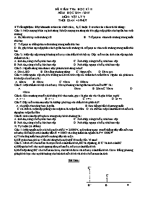 Đề kiểm tra học kỳ II môn Vật lý Lớp 8 - Năm học 2014-2015 (Có đáp án)